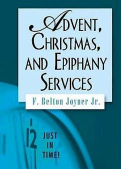 Just in Time! Advent, Christmas, and Epiphany Services (eBook, ePUB)