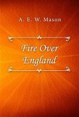Fire Over England (eBook, ePUB)