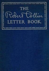 The Robert Collier Letter Book (eBook, ePUB) - Collier, Robert