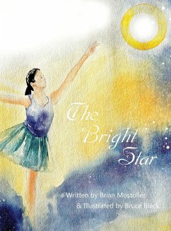 The Bright Star - Mostoller, Brian