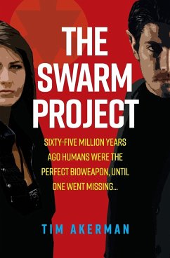 The Swarm Project - Akerman, Tim