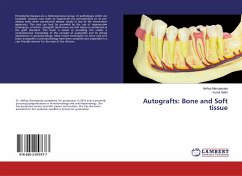 Autografts: Bone and Soft tissue - Mamajiwala, Alefiya;Sethi, Kunal