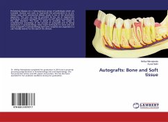 Autografts: Bone and Soft tissue