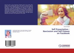 Self Presentation : Narcissism and Self Esteem on Facebook