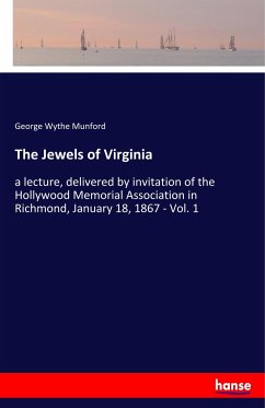 The Jewels of Virginia - Munford, George Wythe