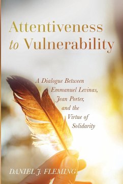 Attentiveness to Vulnerability - Fleming, Daniel J.