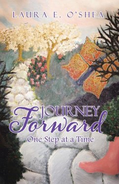 Journey Forward - O'Shea, Laura E.