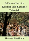 Kasimir und Karoline (Großdruck)