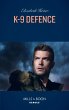 K-9 Defence (Mills & Boon Heroes) (A... - Bild 1