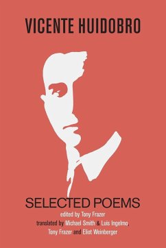 Selected Poems - Huidobro, Vicente