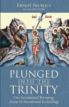 Plunged into the Trinity - Skublics, Ernest