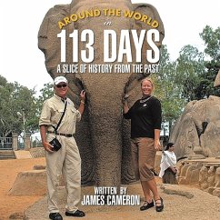 Around the World in 113 Days - Cameron, James