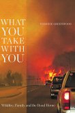 What You Take with You (eBook, ePUB)