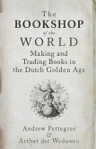 The Bookshop of the World (eBook, ePUB) The Bookshop of the World (eBook, ePUB)