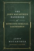 John MacArthur Handbook of Effective Biblical Leadership (eBook, ePUB)
