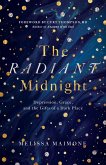Radiant Midnight (eBook, ePUB)