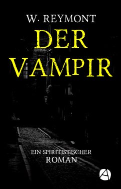 Der Vampir (eBook, ePUB) - Reymont, Wladyslaw