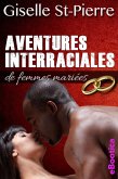 Aventures interraciales de femmes mariées (eBook, ePUB) Aventures interraciales de femmes mariées (eBook, ePUB)