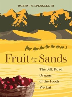 Fruit from the Sands (eBook, ePUB) - Spengler, Robert N.