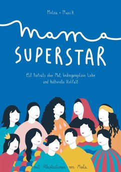 Mama Superstar - Manrique, Melisa;Chander, Manik;Melisa Manrique und Manik Chander