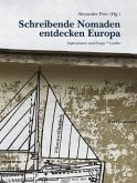 Schreibende Nomaden entdecken Europa