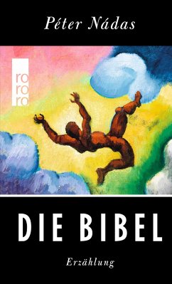 Die Bibel - Nádas, Péter