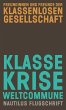 Klasse, Krise, Weltcommune - Bild 1