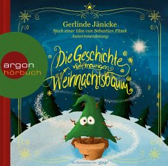 Die Geschichte vom traurigen Weihnachtsbaum - Jänicke, Gerlinde;Fitzek, Sebastian
