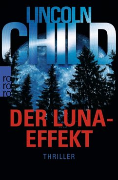 Der Luna-Effekt / Jeremy Logan Bd.5 - Child, Lincoln