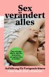 Sex verändert alles - Bild 1