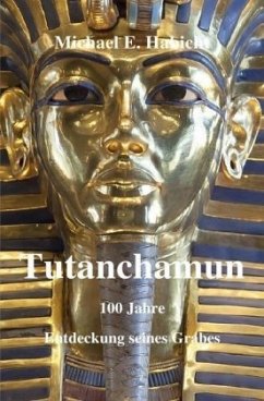 Tutanchamun - Habicht, Michael E.