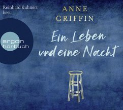 Ein Leben und eine Nacht - Griffin, Anne