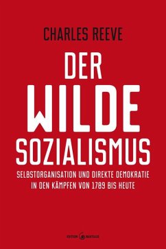 Der wilde Sozialismus - Reeve, Charles