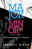 MAJOR IN MINISTRY MINOR IN INDUSTRY (eBook, ePUB)