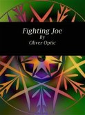 Fighting Joe (eBook, ePUB)