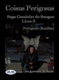Coisa Perigosas (eBook, ePUB)