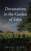 Devastations in the Garden of Eden (eBook, ePUB)