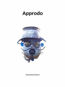 Approdo (eBook, ePUB) - Ravani, Giampaolo