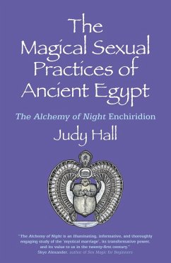 Cover The Magical Sexual Practices of Ancient Egypt (eBook, ePUB)