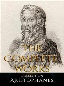 Cover Aristophanes: The Complete Works (eBook, ePUB)