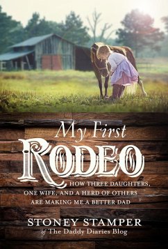 My First Rodeo (eBook, ePUB) - Stamper, Stoney