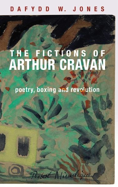 The fictions of Arthur Cravan (eBook, ePUB) The fictions of Arthur Cravan (eBook, ePUB)
