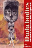 Dada bodies (eBook, ePUB)