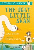 The Ugly Little Swan: A Bloomsbury Young Reader (eBook, PDF)