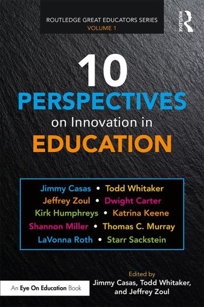 10 Perspectives on Innovation in Education (eBook, ePUB) 10 Perspectives on Innovation in Education (eBook, ePUB)
