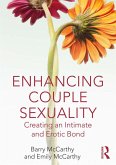 Enhancing Couple Sexuality (eBook, ePUB)