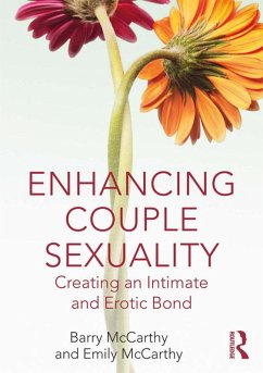 Enhancing Couple Sexuality (eBook, ePUB)