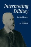 Interpreting Dilthey (eBook, ePUB)