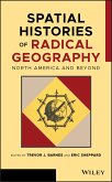Spatial Histories of Radical Geography (eBook, ePUB)