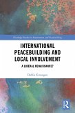 International Peacebuilding and Local Involvement (eBook, ePUB)